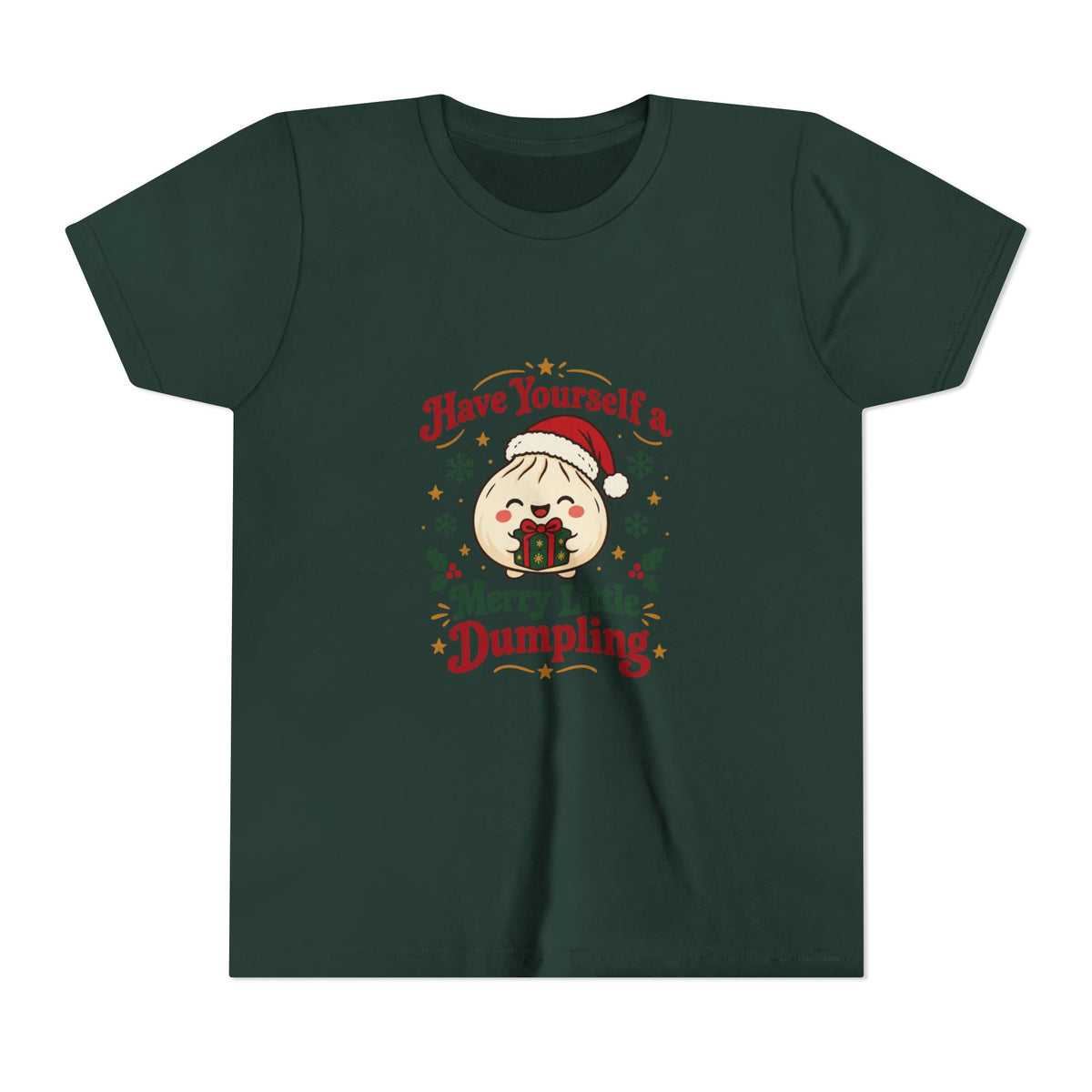 Have Yourself a Merry Little Dumpling Christmas Youth T-Shirt