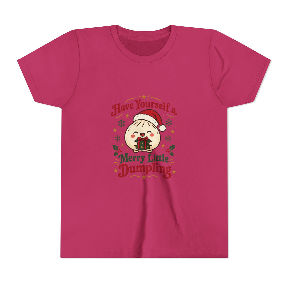 Have Yourself a Merry Little Dumpling Christmas Youth T-Shirt