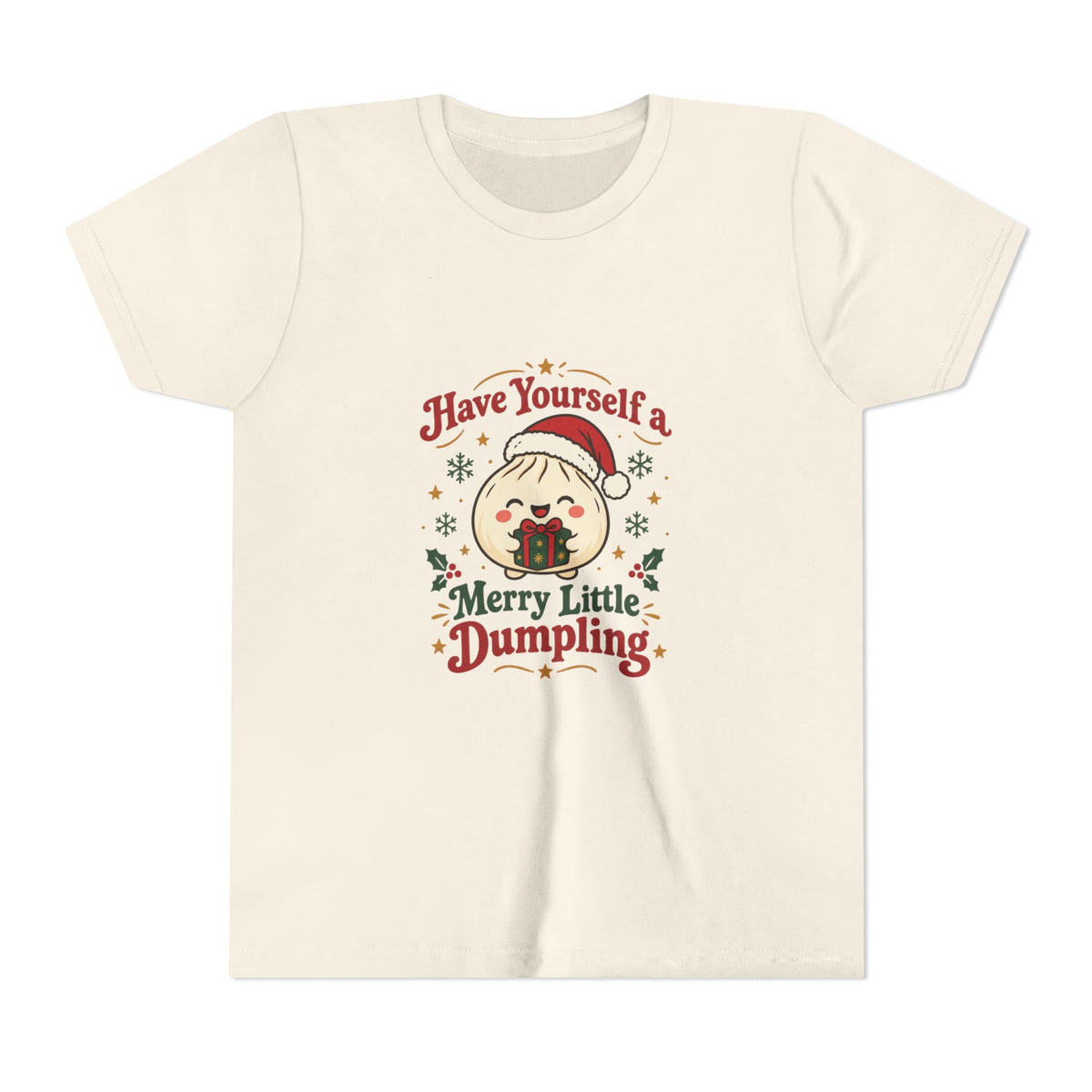 Have Yourself a Merry Little Dumpling Christmas Youth T-Shirt