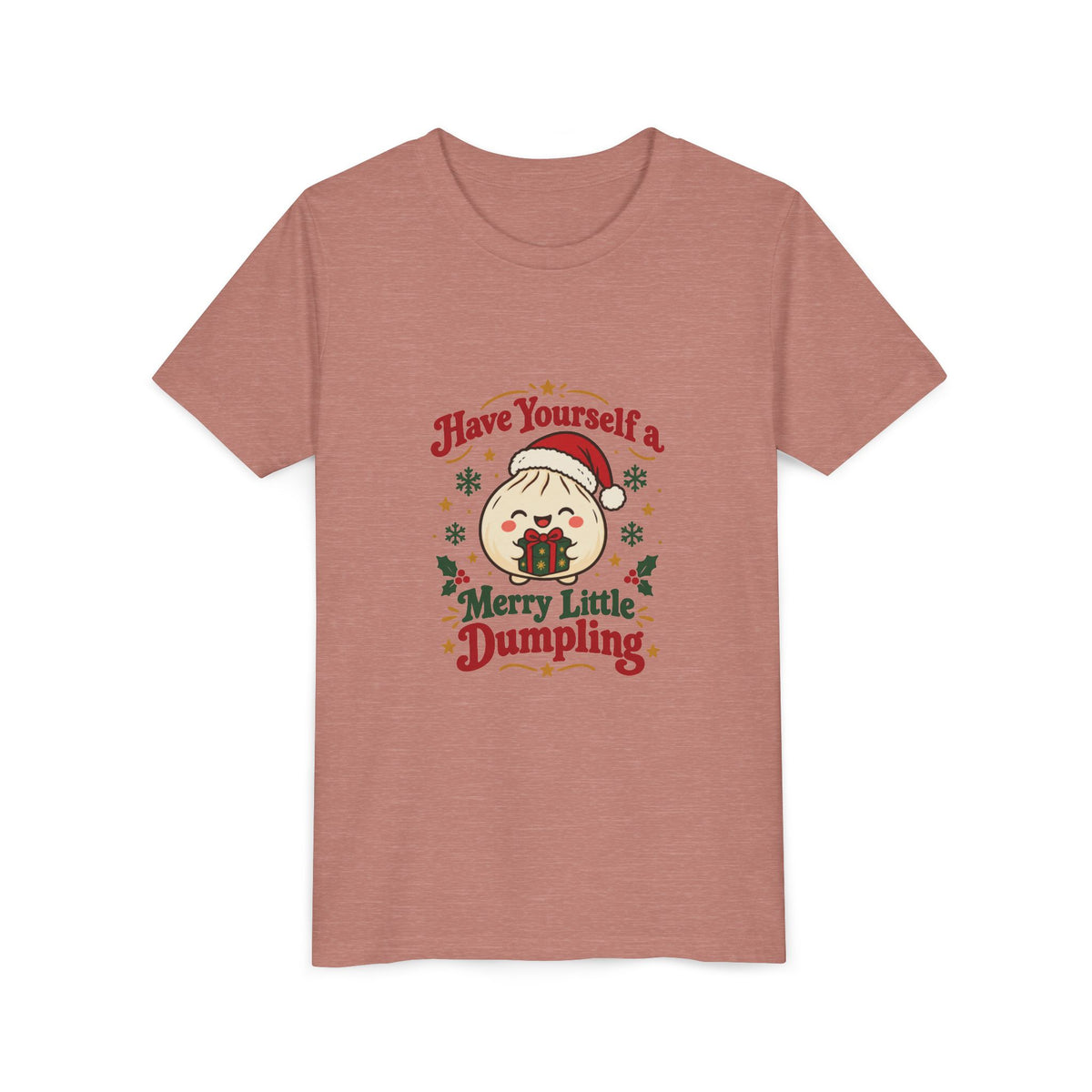 Have Yourself a Merry Little Dumpling Christmas Youth T-Shirt