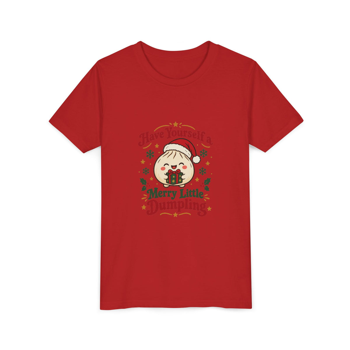 Have Yourself a Merry Little Dumpling Christmas Youth T-Shirt