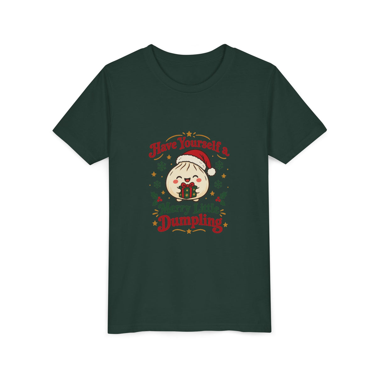 Have Yourself a Merry Little Dumpling Christmas Youth T-Shirt