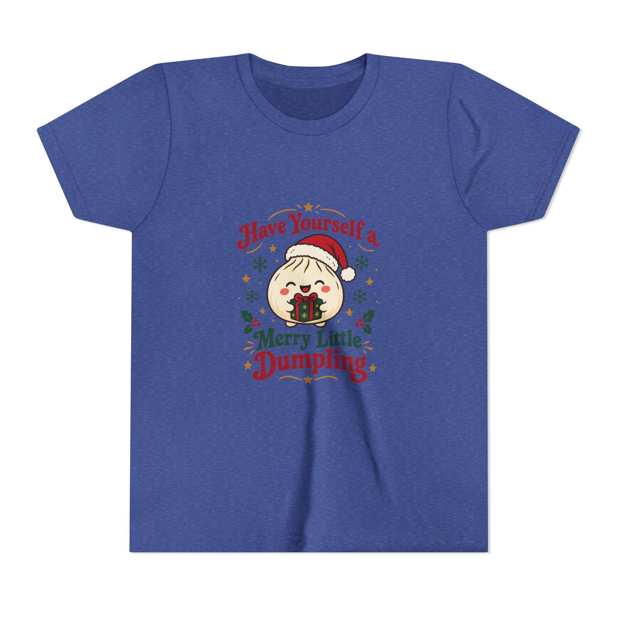 Have Yourself a Merry Little Dumpling Christmas Youth T-Shirt